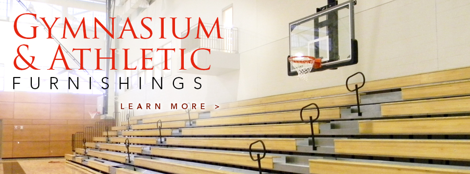 Gymnasium and Athletic Equipment and Furnishings